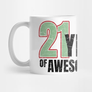 21st Birthday: 21 years of awesomeness Mug